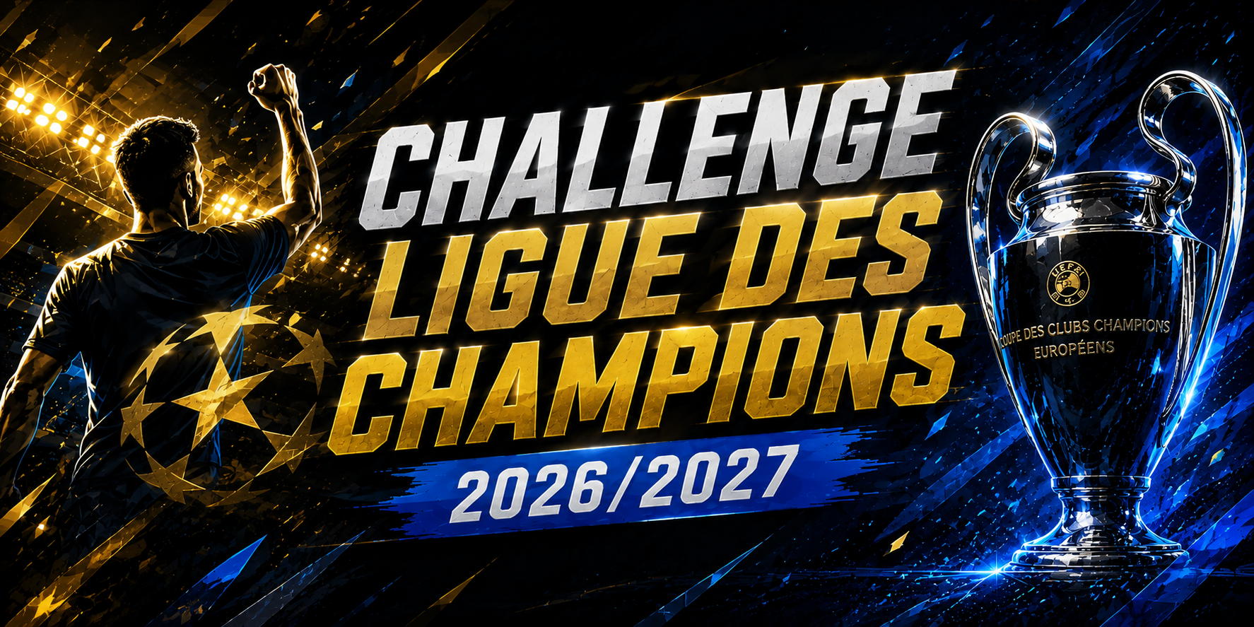 Challenge Ligue des Champions 2026/2027